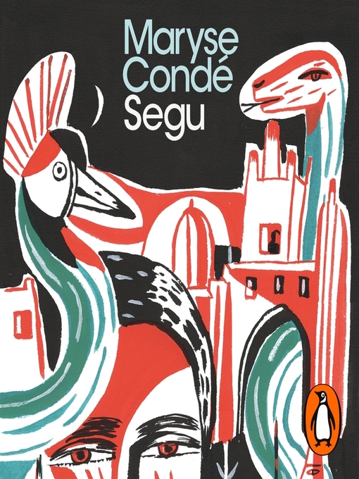 Title details for Segu by Maryse Condé - Available